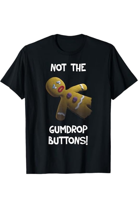 Shrek Gingerbread Man Not The Gumdrop Buttons T-Shirt