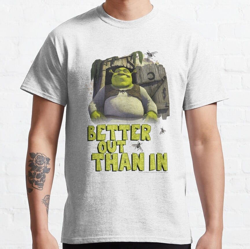 Shrek Outhouse Better Out Than In Quote Classic TShirt