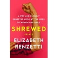 thumbnail image 1 of Pre-Owned Shrewed: A Wry and Closely Observed Look at the Lives of Women and Girls (Paperback) 1487003048 9781487003043, 1 of 1