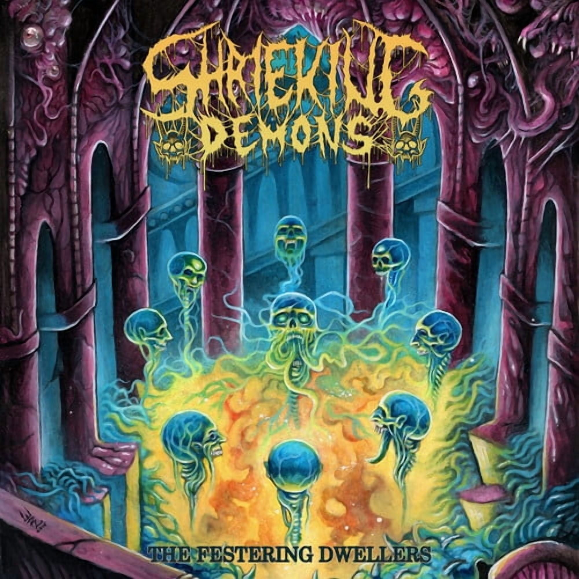 Shrieking Demons - Festering Dwellers - Music & Performance - CD ...
