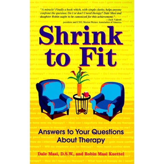 Pre-Owned Shrink to Fit: Customize and Personalize Your Therapy, So It Works for You (Paperback) 155874620X 9781558746206