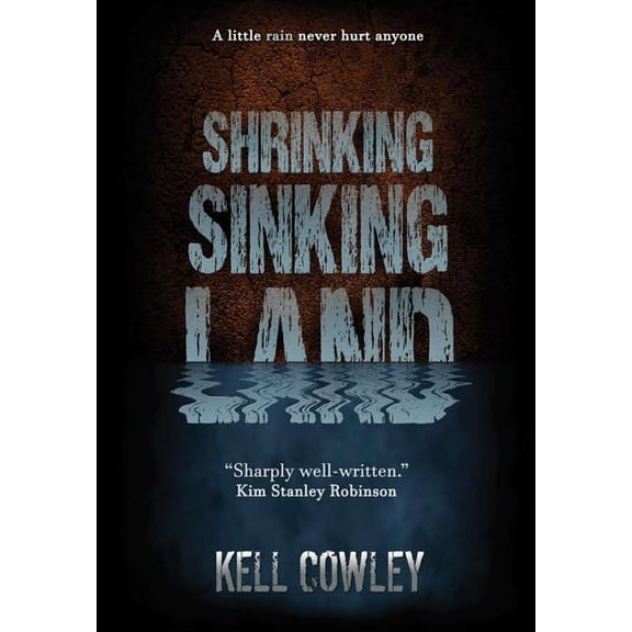 Shrinking Sinking Land, (Hardcover)
