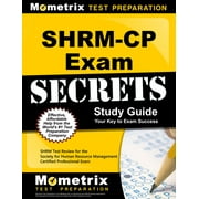 Shrm-Cp Exam Secrets Study Guide: Shrm Test Review for the Society for Human Resource Management (Paperback) by Mometrix Human Resources Certification Test Team (Editor)