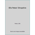 thumbnail image 1 of Pre-Owned Ellis Peters' Shropshire (Paperback) 0747278555 9780747278559, 1 of 1