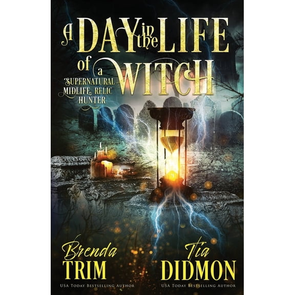 Shrouded Nation A Day in the Life of a Witch: Paranormal Women's Fiction (Supernatural Midlife Relic Hunter), Book 24, (Paperback)