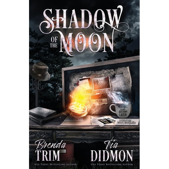 Shrouded Nation Shadow of the Moon: Paranormal Women's Fiction: Supernatural Midlife Moonlighter, Book 34, (Paperback)