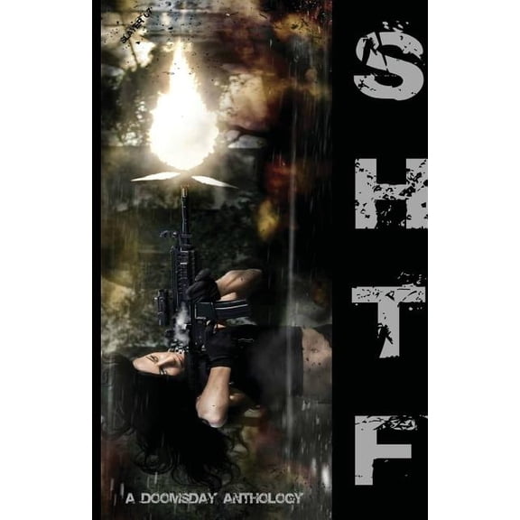 Shtf: A Doomsday Anthology (Paperback)
