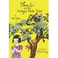 thumbnail image 1 of Shu-Li: Shu-Li and the Magic Pear Tree (Paperback), 1 of 1