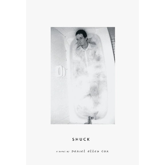 Pre-Owned Shuck (Paperback) 1551522462 9781551522463