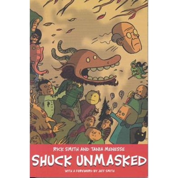 Pre-Owned Shuck Unmasked (Paperback) 1891830473 9781891830471