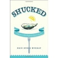 thumbnail image 1 of Pre-Owned Shucked: Life on a New England Oyster Farm (Hardcover) 0312681917 9780312681913, 1 of 1
