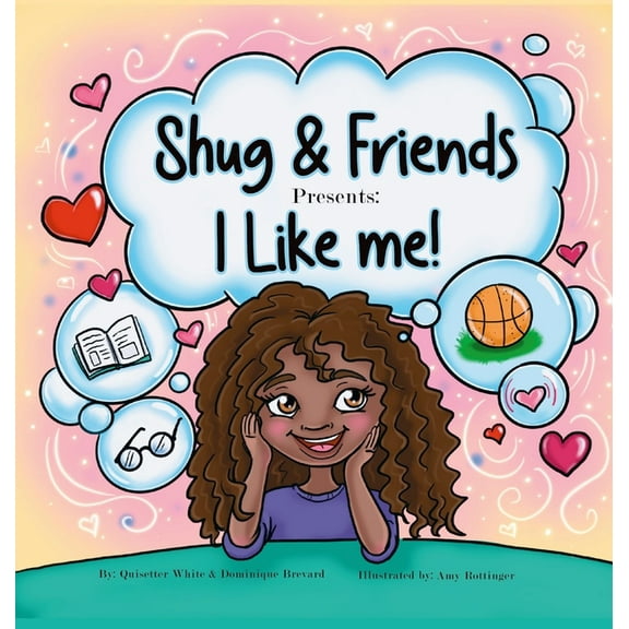 Shug & Friends Presents: I Like Me!, (Hardcover)