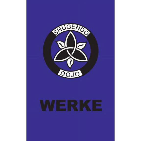 Shugendo Dojo Werke, (Paperback)
