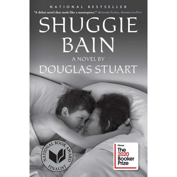 Shuggie Bain: A Novel (Booker Prize Winner), (Hardcover)