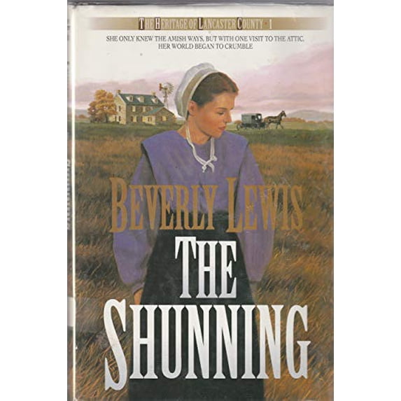 Pre-Owned SHUNNING (HERITAGE OF LANCASTER COUNTY, NO 1) Paperback
