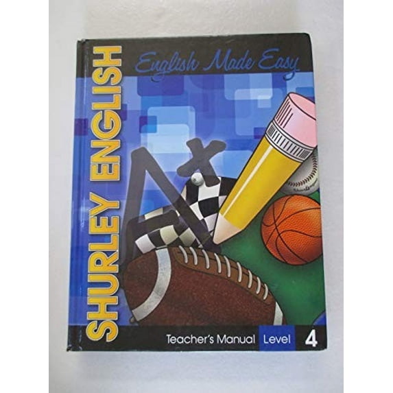 Pre-Owned Shurley English English Made Easy, Teacher's Manual, Level 4 (Hardcover) 1585610755 9781585610754