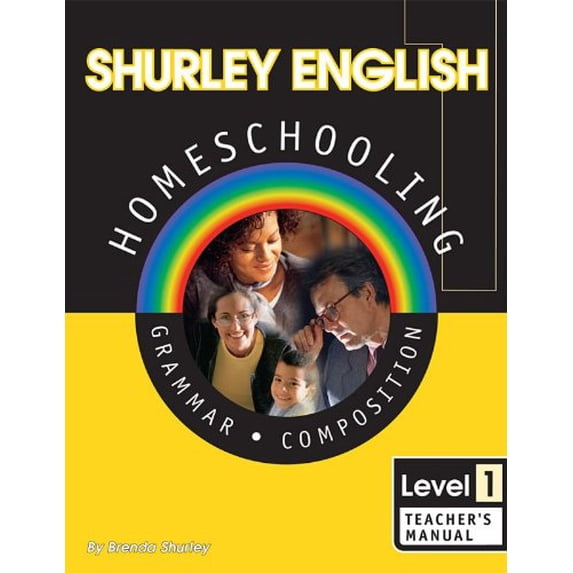 Pre-Owned Shurley English: Grammar and Composition, Level 1, Teacher's Manual - Book, 9781585610488, 1585610488, Paperback, 1st Homeschool edition