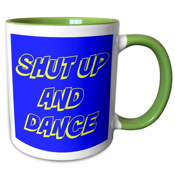 3drose, Shut Up and Dance, 11oz Two-tone Green Mug