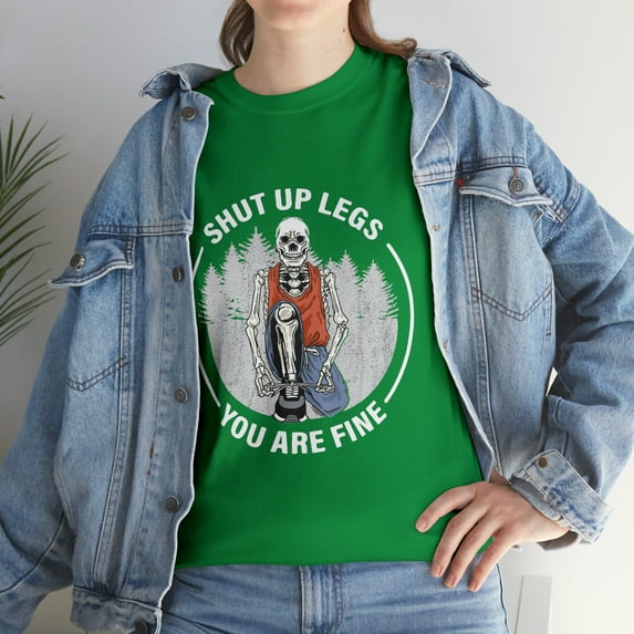 Shut Up Legs, You Are Fine Skeleton Tree T-Shirt