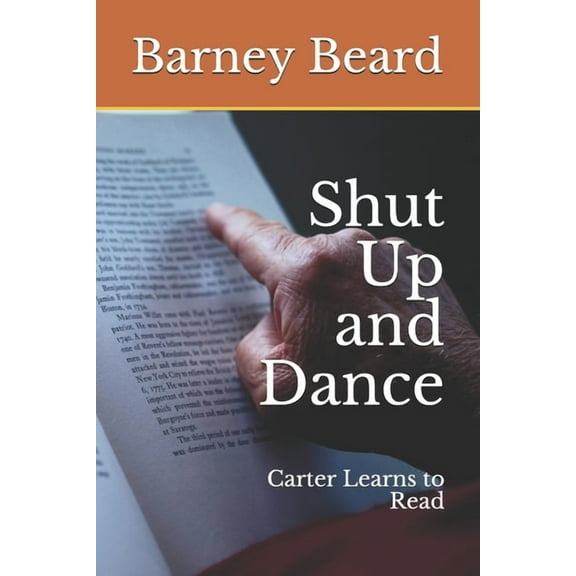 Shut Up and Dance : Carter Learns to Read (Paperback)
