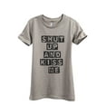 thumbnail image 1 of Shut Up and Kiss Me Women's Fashion Relaxed T-Shirt Tee Heather Tan Medium, 1 of 3