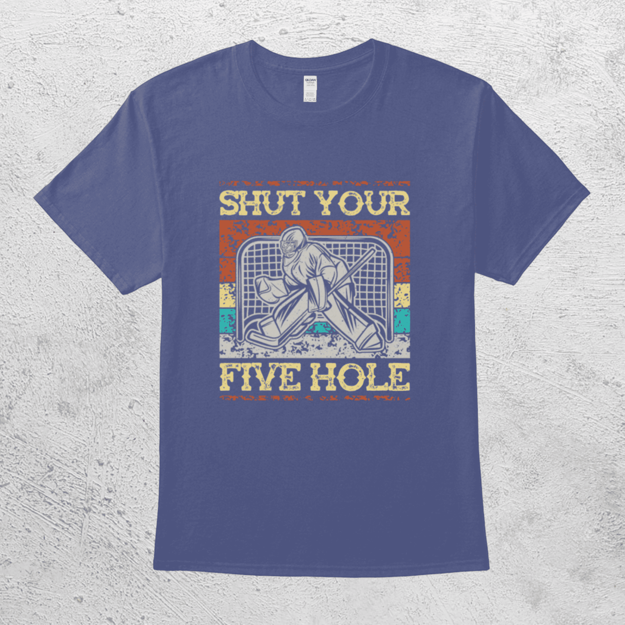 Shut Your Five Hole Funny T-Shirt Shut Your Five Hole Funny T-Shirt