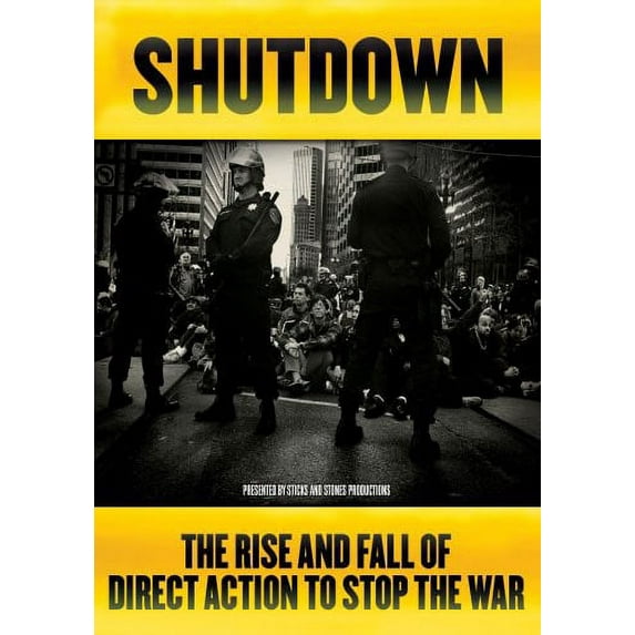 Shutdown: The Rise and Fall of Direct Action to Stop the War (DVD), MVD Visual, Documentary