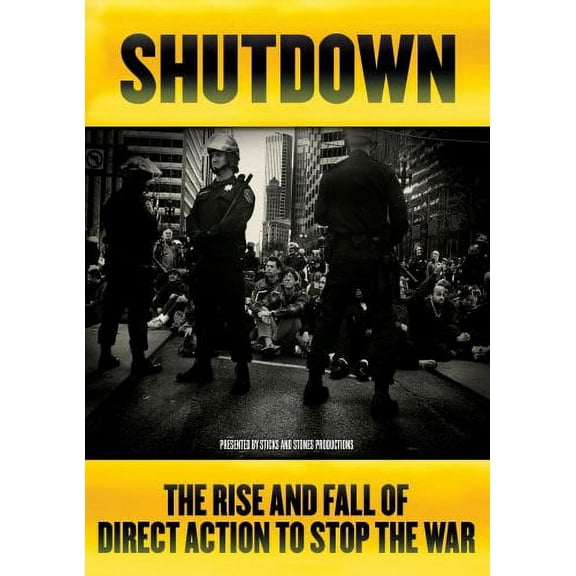 Shutdown: The Rise and Fall of Direct Action to Stop the War (DVD), MVD Visual, Documentary