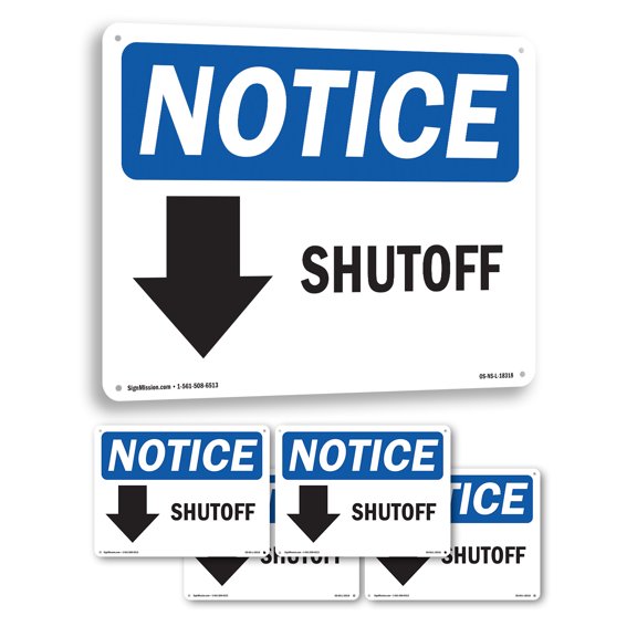 Shutoff [Down Arrow] OSHA Notice Rigid Plastic Sign 14 Inch x 10 Inch - 5 Pack