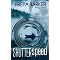 thumbnail image 1 of Pre-Owned Shutter Speed (Paperback) 1988733006 9781988733005, 1 of 1