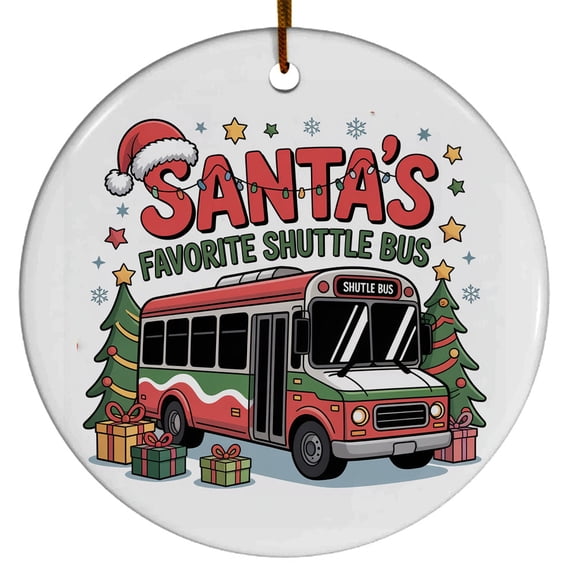 Shuttle Bus Ornament, Custom Christmas Ornament, Christmas Gift For Dad Mom Friends Coworkers Colleagues, Christmas Ornament 2025, Team Gifts, Santa's Favorite Shuttle Bus