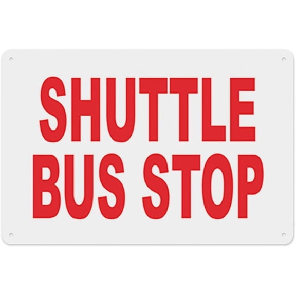 Shuttle Bus Stop Vintage Metal Tin Sign, Wall Decor for Home, Road or Garage, 12 x 8 Inch