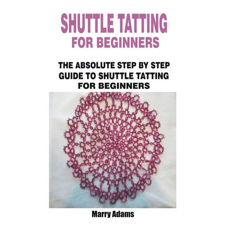 Tatting for Beginners 