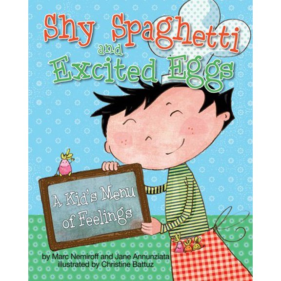 Pre-Owned Shy Spaghetti and Excited Eggs: A Kid's Menu of Feelings (Paperback) 1433809575 9781433809576