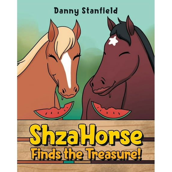 ShzaHorse Finds the Treasure! (Paperback)