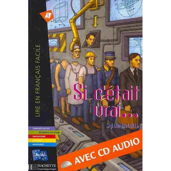 Pre-Owned Si C'Etait Vrai + CD Audio (Bataille) (Hardcover)