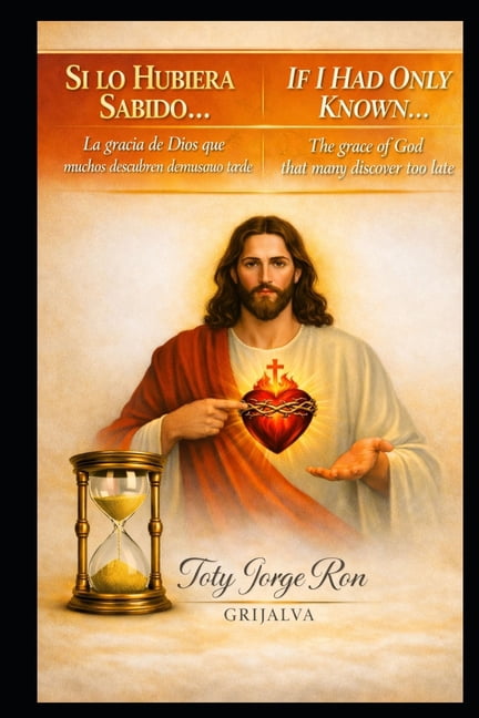 ColecciÃ³n Camino de OraciÃ³n Si Lo Hubiera Sabido.... / If I Had Known...: La gracia de Dios que muchos descubren demasiado tarde / The Grace of God , (Paperback)