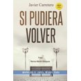 thumbnail image 1 of Si Pudiera Volver, (Paperback), 1 of 1
