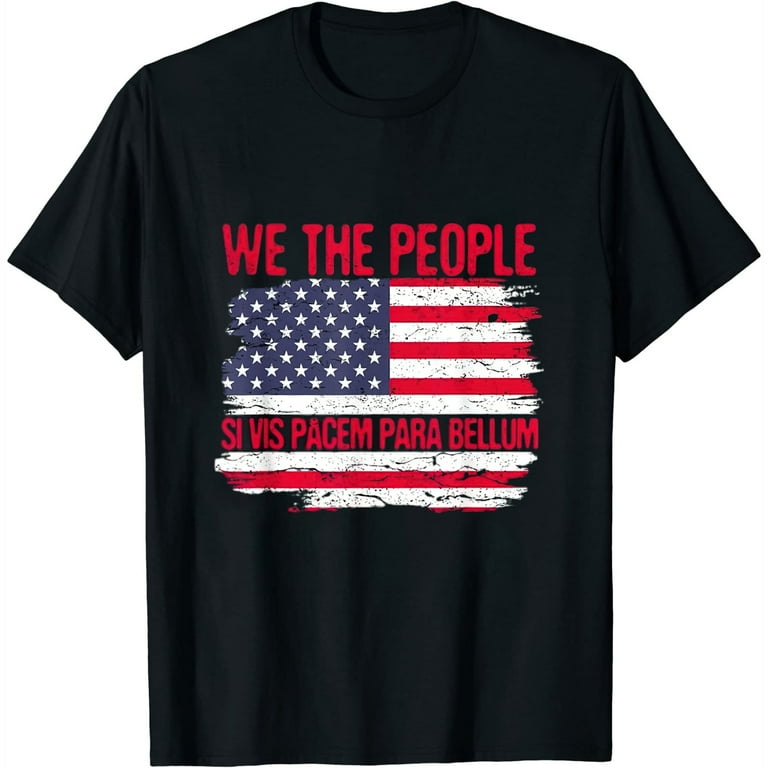 Si Vis Pacem Para Bellum Usa Soldier Usa Flag T-Shirt