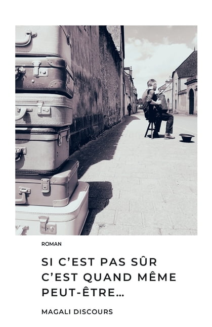 Si c'est pas sÃ»r c'est quand mÃªme peut-Ãªtre..., (Paperback)