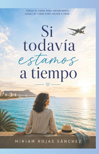Si todavÃ­a estamos a tiempo, (Paperback)
