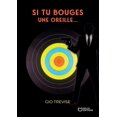 thumbnail image 1 of Si tu bouges une oreille..., (Paperback), 1 of 1