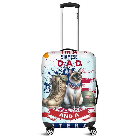I'm a Siamese Dad and a Veteran, Nothing Scares me Happy Father's Day Travel Luggage Cover Cat Lover Kitten Owner Gifts Suitcase Dust Protective Decor - 00006
