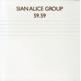 thumbnail image 1 of Sian Alice Group - 59.59 - Music & Performance - CD, 1 of 1