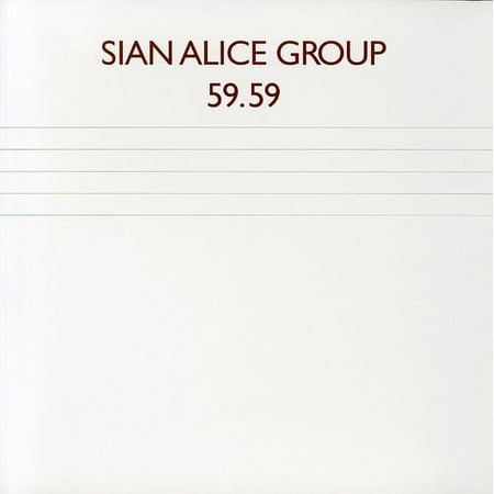Sian Alice Group - 59.59 - Music & Performance - CD