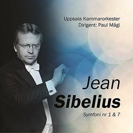 Sibelius / Uppsala Chamber Orchestra - Symphony Nos. 1 & 7 - Music & Performance - CD