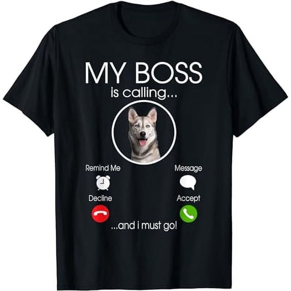 Siberian Husky My Boss T-Shirt