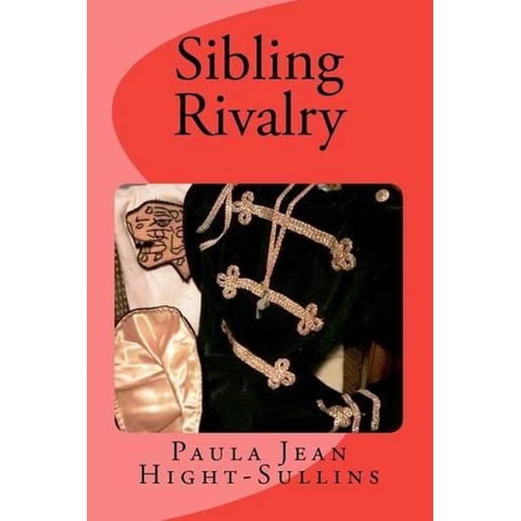 Sibling Rivalry