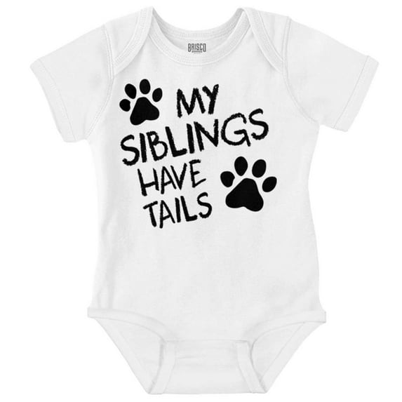 Siblings Have Tails Adorable Pet Owner Romper Boys or Girls Infant Baby Brisco Brands NB
