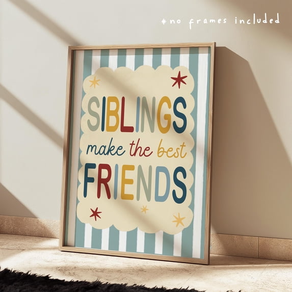 Siblings Make The Best Friends Print In Blue, Yellow And Green, Stripey ...